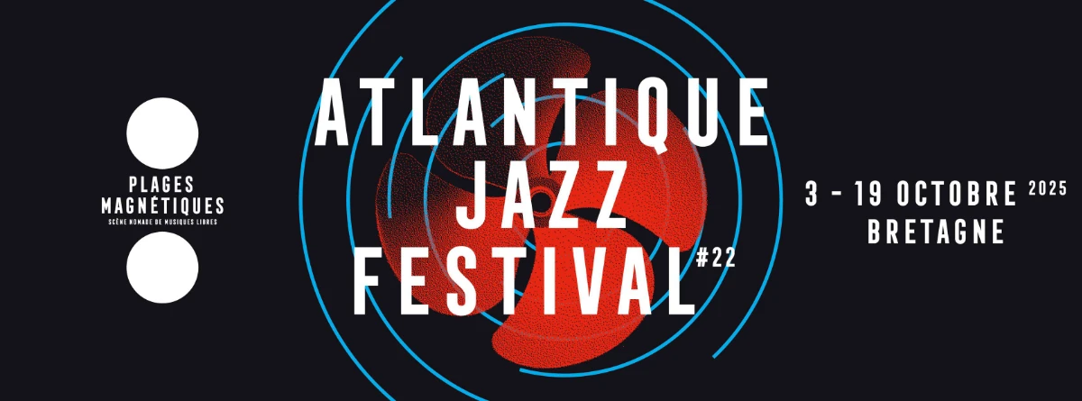Atlantique Jazz Festival 2025